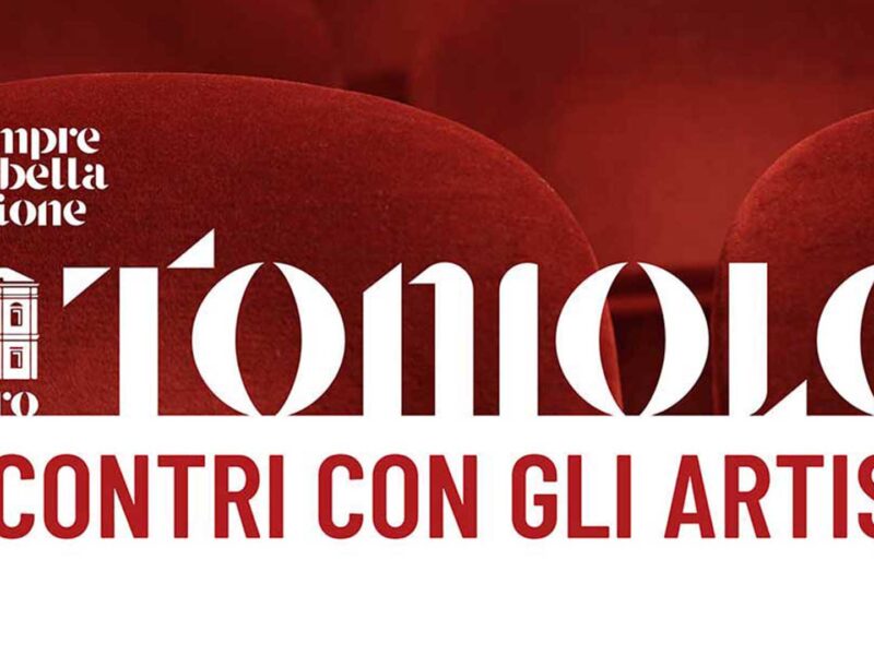 Teatro Toniolo – Incontri con gli artisti