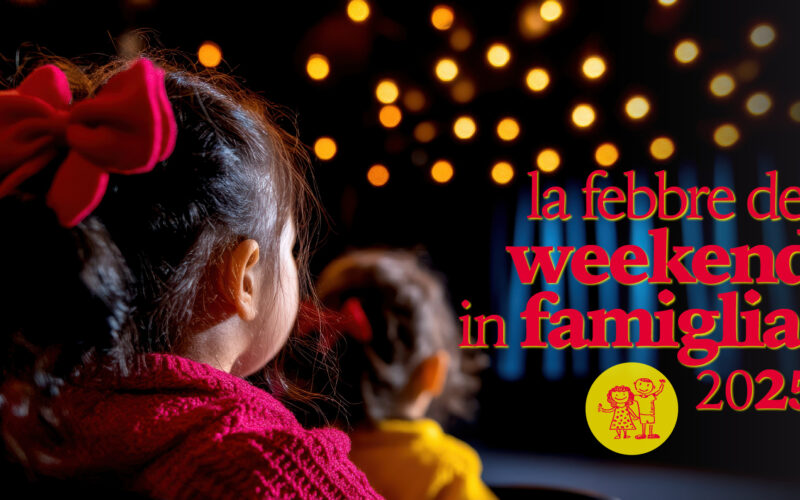 La febbre del weekend in famiglia 2025