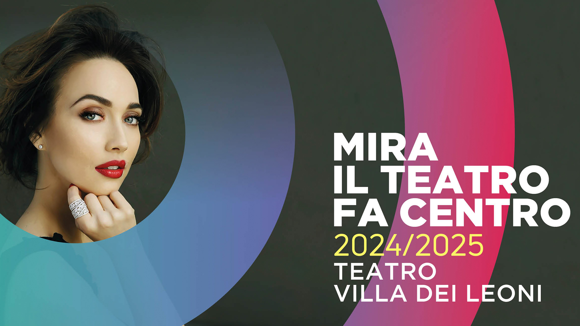 Mira: Stagione 24/25 al Teatro Villa dei Leoni