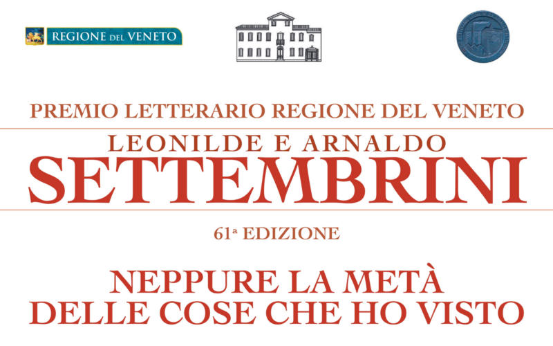 Premio Letterario “Regione Del Veneto – Leonilde e Arnaldo Settembrini”