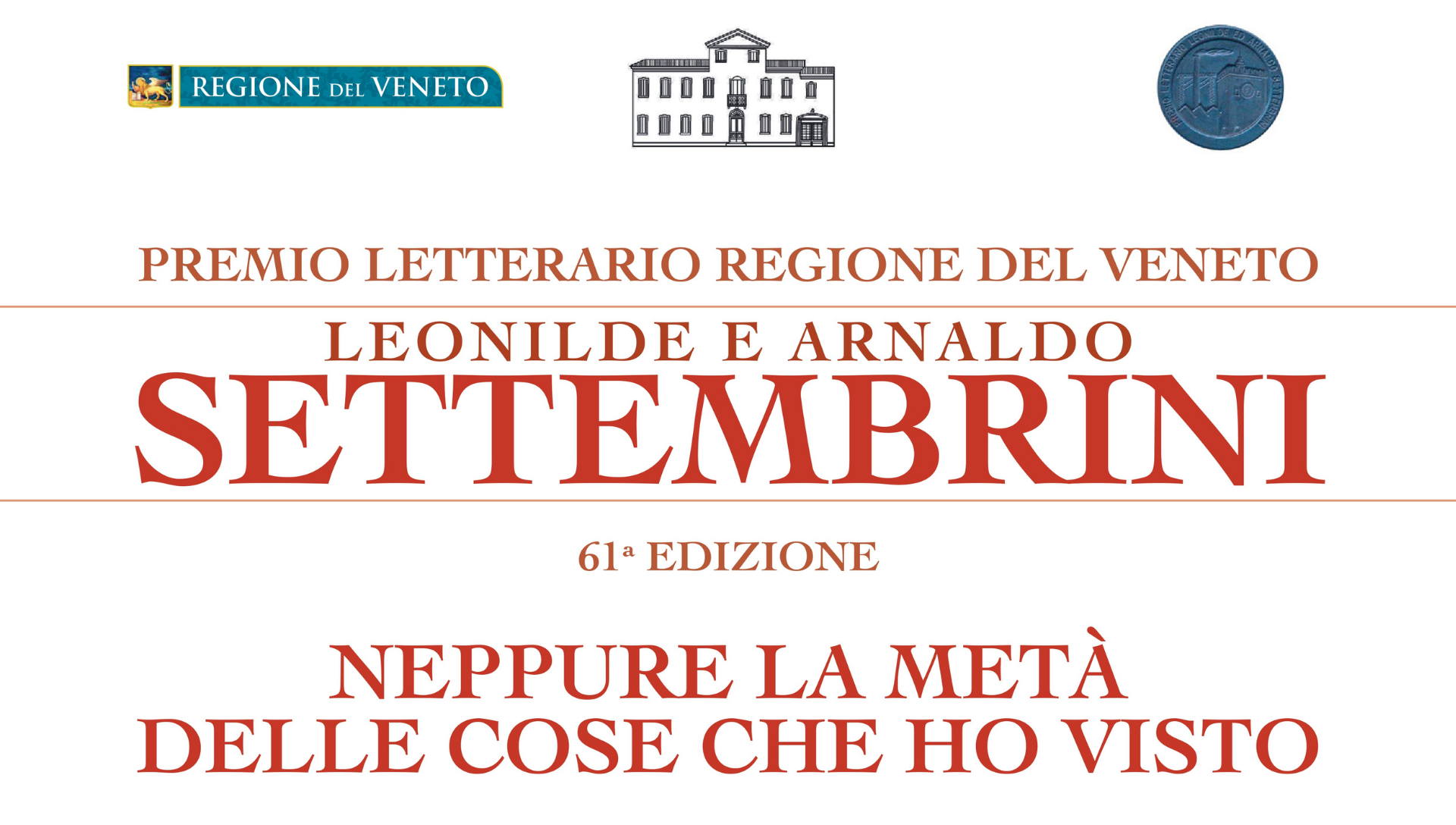 Premio Letterario “Regione Del Veneto – Leonilde e Arnaldo Settembrini”