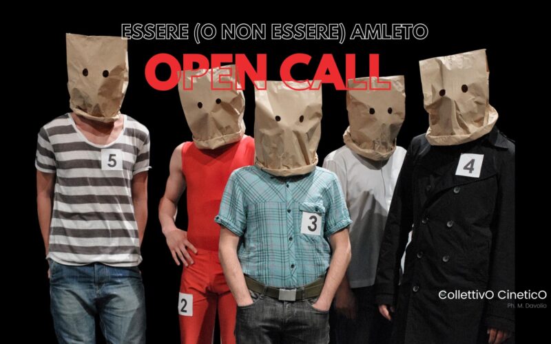 Open Call “To Be Or Not To Be CineticO” – Amleto Arti Inferiori 24/25